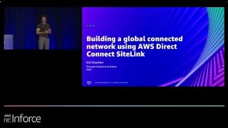 AWS reInforce 2022  Building a global connected network using AWS Direct Connect SiteLink NIS310 [upl. by Laeria]