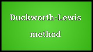 DuckworthLewis method Meaning [upl. by Buehrer]