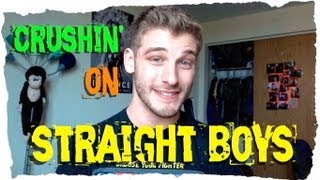 Straight Boy Crush [upl. by Laurinda]