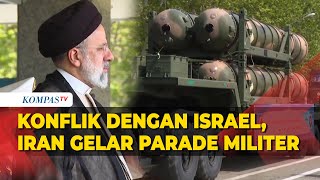 Iran Pamerkan Drone hingga Rudal Balistik di Tengah Konflik dengan Israel [upl. by Tanya]