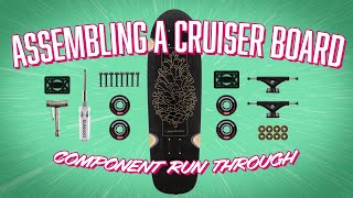 How to Assemble A SkateboardCruiser Component Run Through [upl. by Ainnet333]