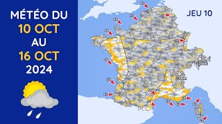 Météo du Jeudi 10 au Mercredi 16 Octobre 2024 [upl. by Pillow]