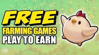 5 Free To Play Crypto Farming Games [upl. by Nylsor]