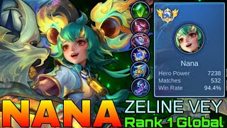 94 Current Win Rate Nana Perfect Gameplay  Top 1 Global Nana by ZELINE VEY  Mobile Legends [upl. by Modesty19]