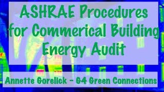 ASHRAE Procedures for Commerical Building Energy Audit [upl. by German]