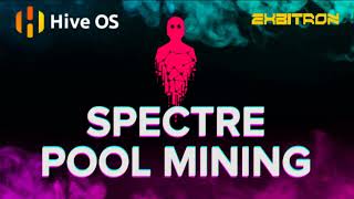 SPECTRE SPR POOL MODE ACTIVATED Easy HIVEOS Mining Tutorial  Pool  Wallet [upl. by Weinshienk]