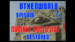 Otherworld Episode 5  Restored [upl. by Yniffit]