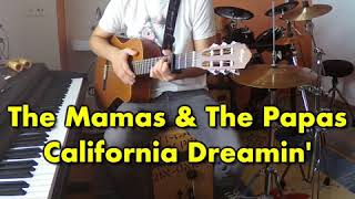 The Mamas amp The Papas  California Dreaming acoustic one man band cover [upl. by Jammie]