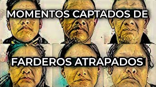 Top Momentos Captados de Farderos Atrapados parte 1 recopilación mexico 2024 fardero [upl. by Claudetta570]