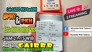 LIVE CEK SALDO KKS BPNT PKH SEPTOKT 2024 EDISI RABU 02 OKTOBER 2024 JAM 2115 WIB [upl. by Tabbie]