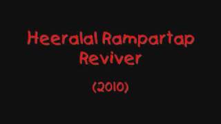 Heeralal Rampartap  Reviver 2010 [upl. by Ihel274]