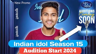 खुशखबरी Indian idol season 15 के Audition Start हो गये है  Audition now  IndianIdol [upl. by Anolahs703]