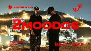 2 MOODOS  LÍBISE X LIO [upl. by Catt]