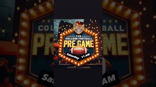 🎙️College Football PreGame 🏈 [upl. by Talbott]