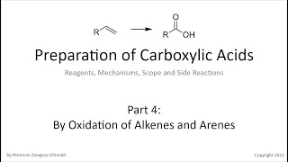 Preparation of Carboxylic Acids Part 4 Oxidation of Alkenes and Arenes [upl. by Paulina]