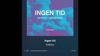 Saliboy Ingen Tid [upl. by Aicen]