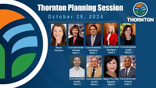 Thornton City Council Planning Session  October 29 2024 [upl. by Ahsiled]