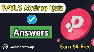 Polkastarter Quiz answers  Polkastarter Airdrop  Coinmarketcap Learn amp earn Airdrop  POLS token [upl. by Killen]