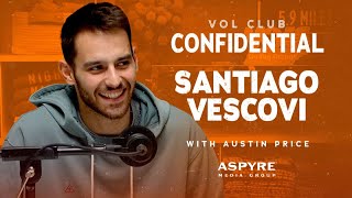 Vol Club Confidential Santiago Vescovi I Season 2 I Episode 19 [upl. by Asyral535]