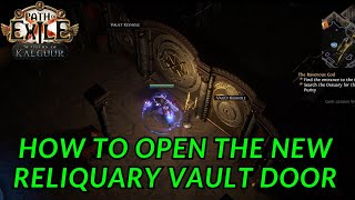 Path of Exile  How to open the NEW vault in Act 5 Reliquary [upl. by Fransisco]