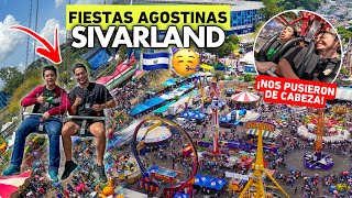 🎪 Así se vivieron las fiestas AGOSTINAS en SIVARLAND 🇸🇻😱 ¡Probamos todas las ruedas 🎡 [upl. by Leryt921]