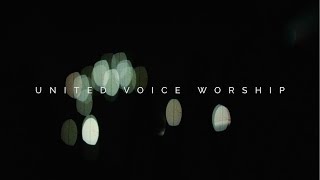 United Voice Worship [upl. by Anitnauq841]