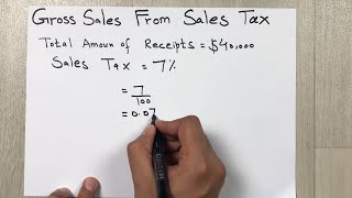 How to Calculate Gross Sales from Sales Tax  Easy Way [upl. by Arhas]