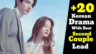 Top 20 Korean Drama With Best Second Couple lead [upl. by Japeth]