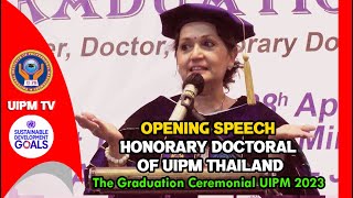 OPENING SPEECH HONORARY DOCTORAL OF UIPM THAILAND [upl. by Aniratac752]