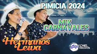 MIX CARNAVALES HERMANOS LEIVA DE BAMBAMARCA PRIMICIAS 2024 [upl. by Eerdna978]