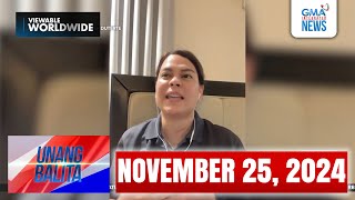 Unang Balita sa Unang Hirit NOVEMBER 25 2024 HD [upl. by Norean]