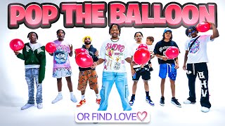 Pop The Balloon Or Find Love GUYS EDITION [upl. by Benjy]