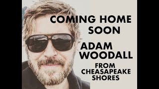 Chesapeake Shores theme song quotComing Home Soonquot by Adam Woodall [upl. by Laeynad188]