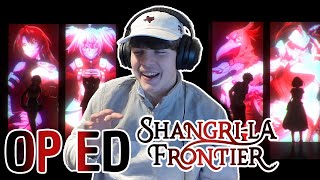 THESE WERE BANGERS  ShangriLa Frontier ALL OPENINGSENDINGS Reaction [upl. by Landrum]