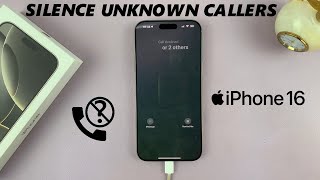 How To Enable Silence Unknown Callers On iPhone 16  16 Pro [upl. by Suoivatco303]