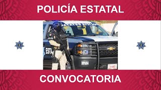 Convocatoria y Reclutamiento Para Policía Estatal 2021  2022 Beneficios y Requisitos [upl. by O'Donoghue]