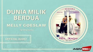 Melly Goeslaw  Dunia Milik Berdua  Official Audio [upl. by Isador]