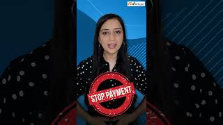 What is Stop Payment Explore the Basics and Procedures shorts [upl. by Oinotnanauj]