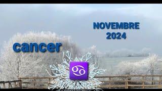 Cancer ♋ NOVEMBRE 2024 tarot horoscope guidancesentimentale [upl. by Kosiur]