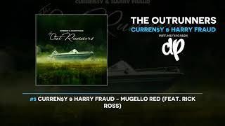 Curreny amp Harry Fraud  The OutRunners FULL MIXTAPE [upl. by Araccot]