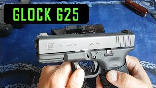 Glock G25 em 380 ACP  Review [upl. by Quigley90]