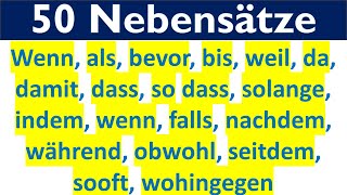 50 Nebensätze  wenn als bevor  bis weil da damit dass solange indem wenn falls nachdem [upl. by Stephanie]