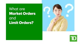 What are Market Orders and Limit Orders [upl. by Matlick904]