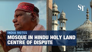 India votes Mosque in Hindu holy land continues to be at the centre of dispute [upl. by Einahpets490]