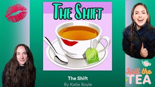 The Shift Podcast with Katie Boyle Ep Drunk Sx with caitlinpeluffo [upl. by Hamrnand]