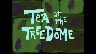 SpongeBob Tea at the Treedome title card Season 1 DVD version [upl. by Kinata834]