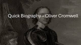 Oliver Cromwell  Quick Biography Extra [upl. by Mosora]