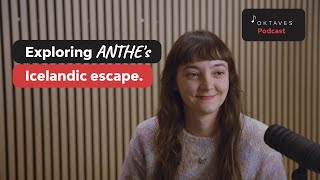 Ep 2 Talks with Musicians  ANTHE  Oktaves Podcast [upl. by Yecaw]