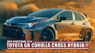 Toyota GR Corolla Cross Hybrid Nightshade Edition Debuts 2024 [upl. by Aronal]