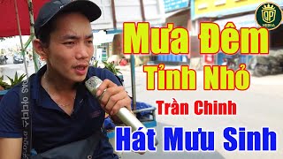 Mưa Đêm Tỉnh Nhỏ  Anh Trai Tật Nguyền Hát Rong Mưu Sinh Nuôi Mẹ Già Cực Cháy  Trần Chinh [upl. by Alyled]